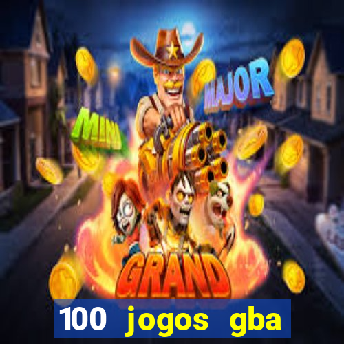 100 jogos gba download pt-br